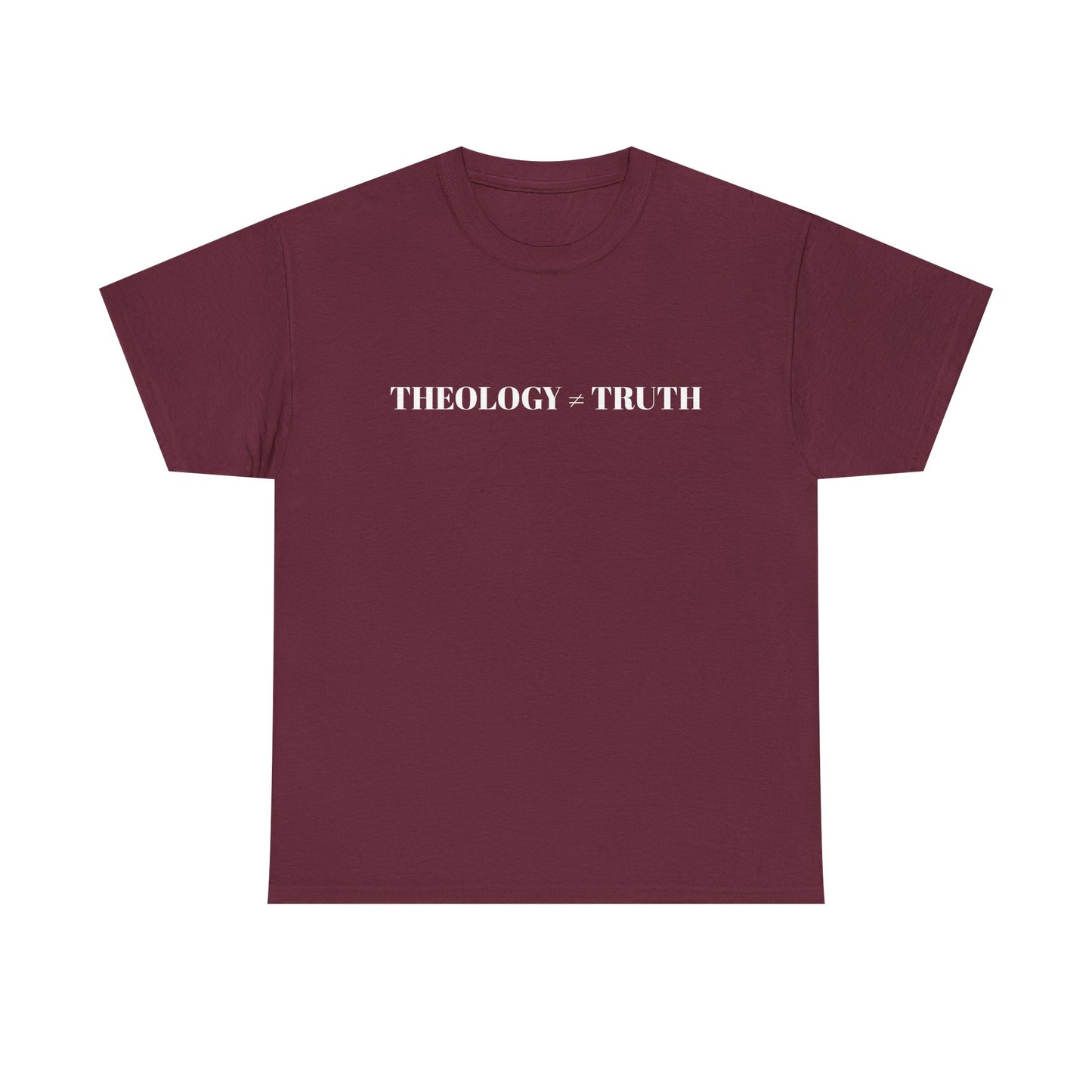 Theology = Truth Tee — Christian Faith Statement T-Shirt