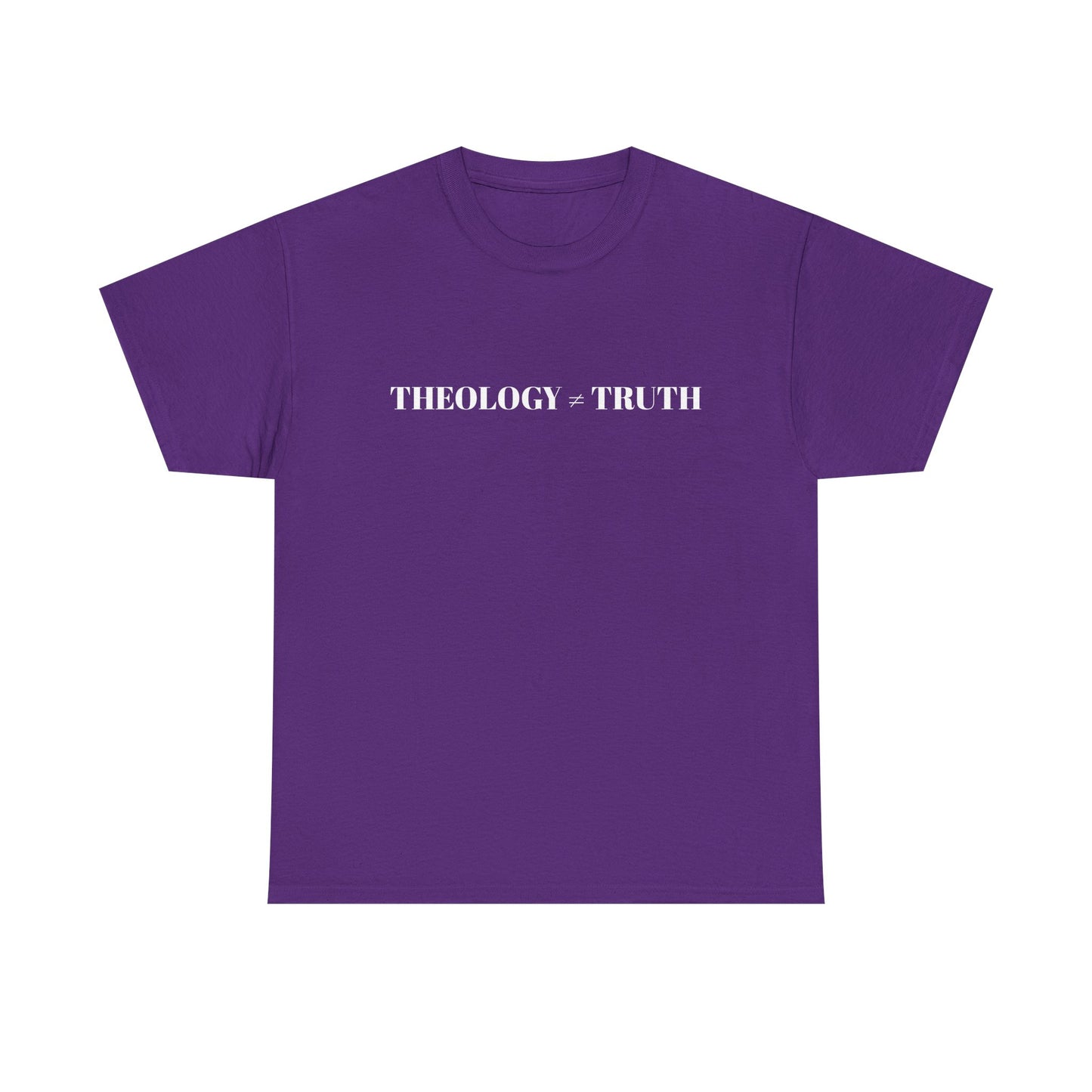 Theology = Truth Tee — Christian Faith Statement T-Shirt