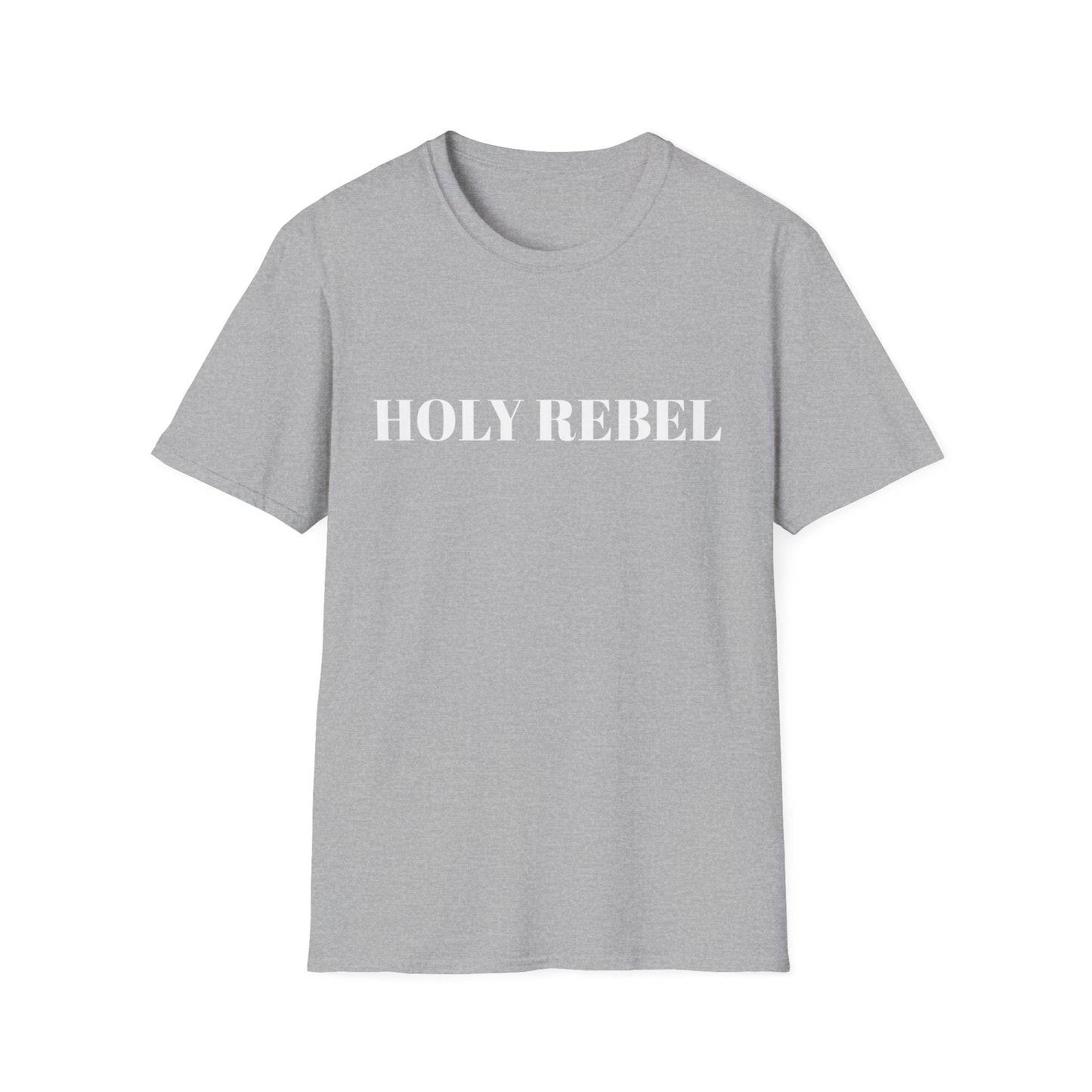 Holy Rebel T-Shirt — Bold Faith Graphic Tee